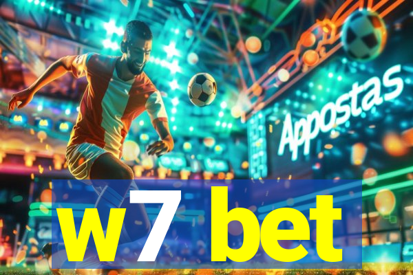 w7 bet